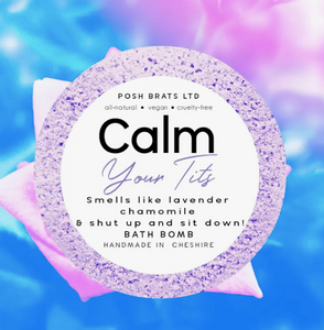 Calm Your T*ts Fizzy Bath Bomb - VEGAN Adult Novelty Product