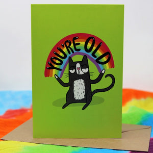 Katie Abey - You're Old - Birthday Card