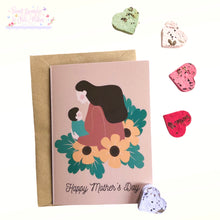 Load image into Gallery viewer, Mother’s Day Card