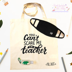 You Can’t Scare Me … Tote Bag